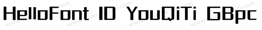 HelloFont ID YouQiTi GBpc EUC H字体转换